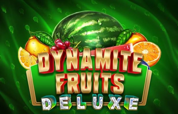 Dynamite Fruits Deluxe
