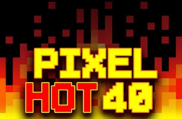 Pixel Hot 40