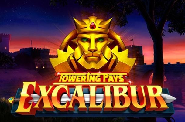 Towering Pays Excalibur